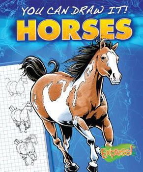 Horses - Book  of the You Can Draw It!