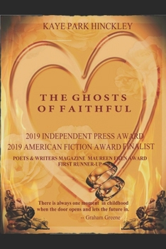 Paperback The Ghosts of Faithful: Poets & Writers Magazine Maureen Egen Award, First Runner-Up Book