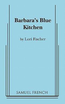 Paperback Barbara's Blue Kitchen Book