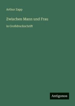 Zwischen Mann und Frau: in Großdruckschrift (German Edition)