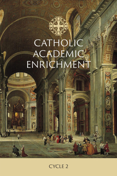 Paperback Catholic Classical Enrichment Cycle 2 Book