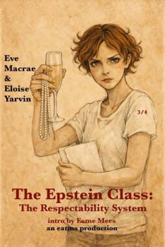 Paperback The Epstein Class 3: The Respectability System Book