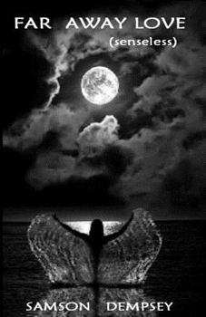 Paperback Far Away Love (senseless) Book