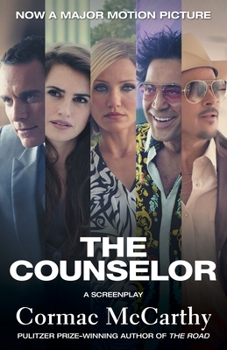 Paperback The Counselor (Movie Tie-In Edition): A Screenplay Book