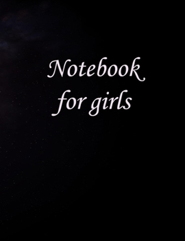 Paperback Notebook for girls: 150 Pages, Large (8.5 x 11 inches) Book