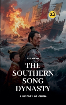 Paperback The Southern Song Dynasty: A History of China Book