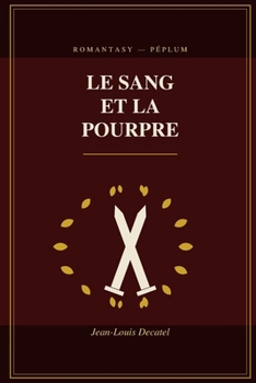 Paperback Le Sang et la Pourpre [French] Book