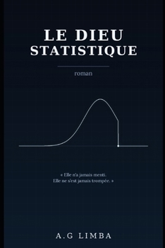 Paperback Le Dieu Statistique [French] Book