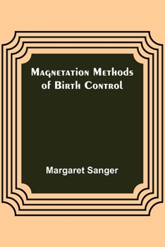 Paperback Magnetation Methods of Birth Control Book