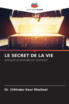 Paperback Le Secret de la Vie [French] Book