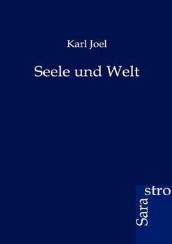 Paperback Seele und Welt [German] Book