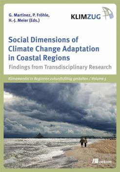 Social Dimensions of Climate Change Adaptation in Coastal Regions: Findings from Transdisciplinary Research