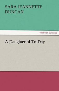A Daughter of To-Day