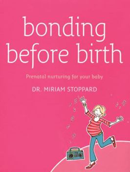 Paperback Bonding Before Birth Book