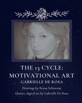 Paperback The 13 Cycle: Motivational Art Book