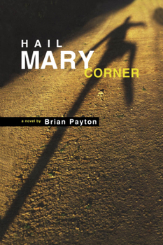 Paperback Hail Mary Corner Book