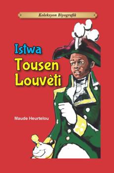 Paperback Istwa Tousen Louvèti (Haitian Creole Edition) Book