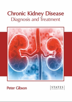Hardcover Chronic Kidney Disease: Diagnosis and Treatment Book