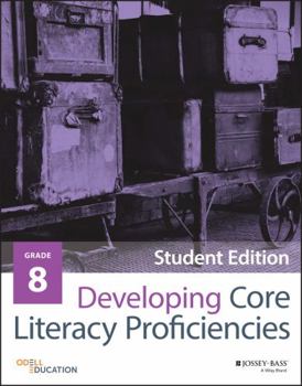 Paperback Developing Core Literacy Proficiencies, Grade 8 Book