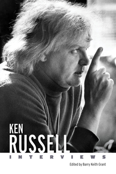 Ken Russell: Interviews (Conversations with Filmmakers Series)