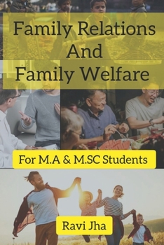 Paperback Family Relations and Family Welfare -English Edition Book