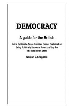 Paperback Democracy: A Guide for participation for the British Book