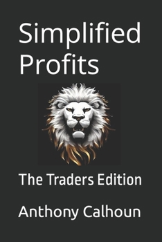 Paperback Simplified Profits: The Traders Edition Book