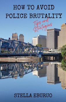 Paperback How to Avoid Police Brutality Book