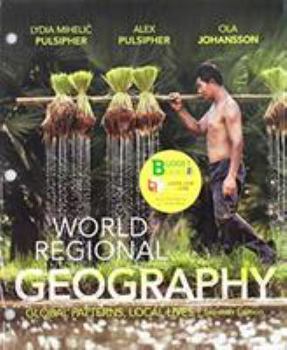 Loose Leaf Loose-Leaf Version for World Regional Geography Book