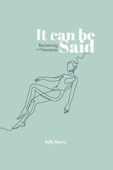 Paperback It Can Be Said: Reclaiming the Narrative Book