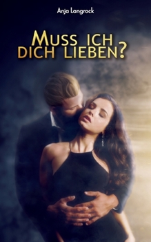 Paperback Muss ich dich lieben? [German] Book