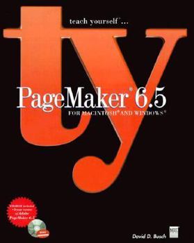 teach yourself...PageMaker® 6.5 for Macintosh® and Windows®