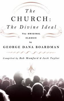 Paperback The Church: The Divine Ideal Book