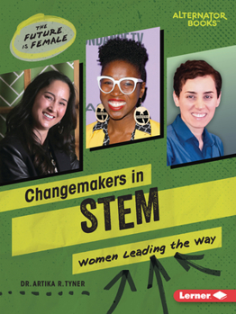 Paperback Changemakers in Stem: Women Leading the Way Book