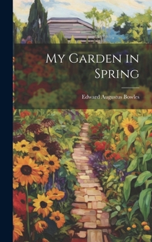 Hardcover My Garden in Spring Book