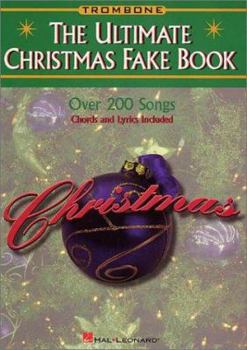 Paperback Ultimate Christmas Fake Book - Trombone Book