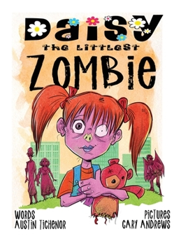 Hardcover Daisy The Littlest Zombie Book
