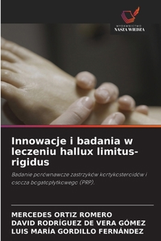 Innowacje i badania w leczeniu hallux limitus-rigidus