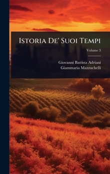 Hardcover Istoria De' Suoi Tempi [Italian] Book