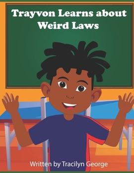 Paperback Trayvon Learns about Weird Laws Book