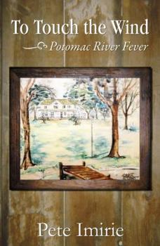 Paperback To Touch the Wind: Book Two Book