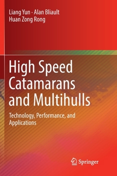 Paperback High Speed Catamarans and Multihulls: Technology, Performance, and Applications Book