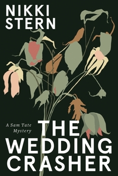 Paperback The Wedding Crasher: A Sam Tate Mystery Book