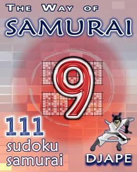 Paperback The Way of Samurai: 111 Sudoku Samurai puzzles Book