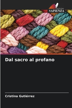 Paperback Dal sacro al profano [Italian] Book