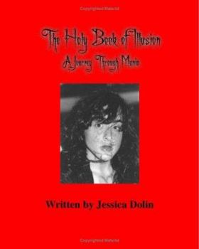 Paperback The Holy Book of Illusion: A Journey Through Mania Book