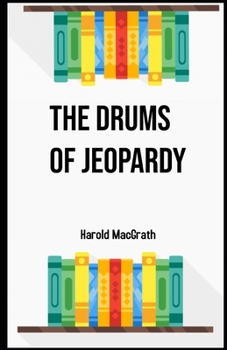 Paperback The Drums of Jeopardy Illustrated Book