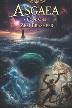 Paperback ASGAEA: Book One: Zem'Brasheer Book