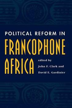 Paperback Political Reform In Francophone Africa Book