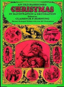 Paperback An Old-Fashioned Christmas in Illustration and Decoration Book